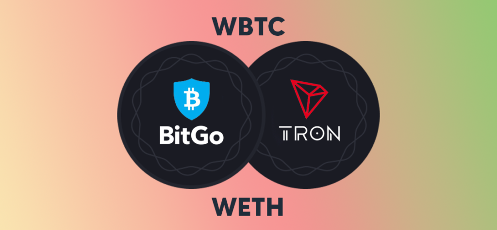 BitGo Launches WBTC And WETH On Tron Blockchain | Crypto ...