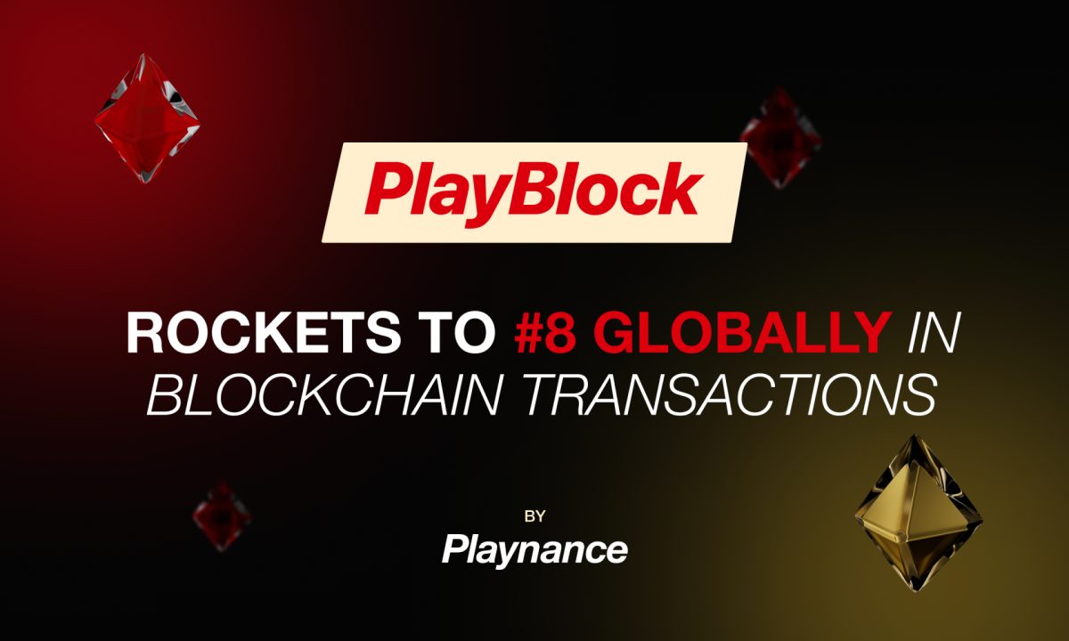 PlayBlock Rockets to #8 Globally in Blockchain Transactions and Turnover Following DappRadar Listing