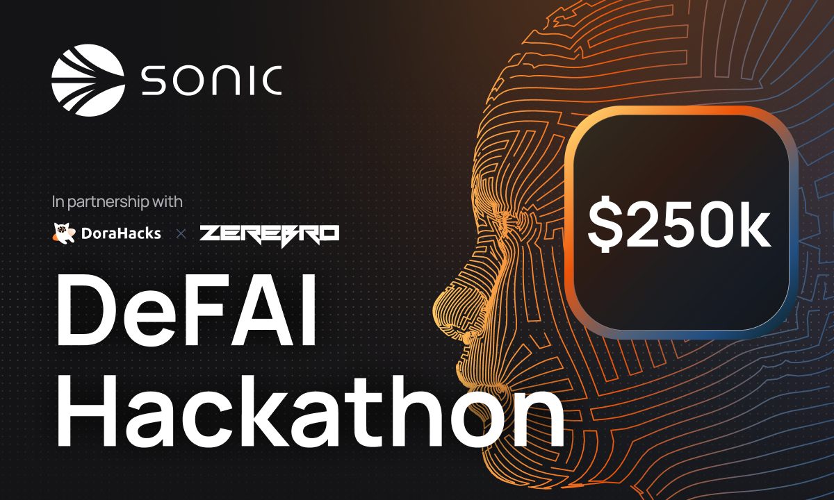 Sonic Labs Announces $250,000 Sonic DeFAI Hackathon in Partnership with DoraHacks and Zerebro