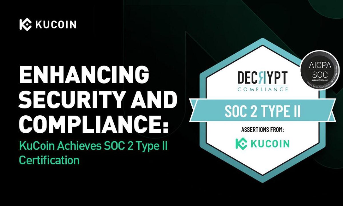 KuCoin Achieves SOC 2 Type II Certification: Strengthening Security and Compliance Standards