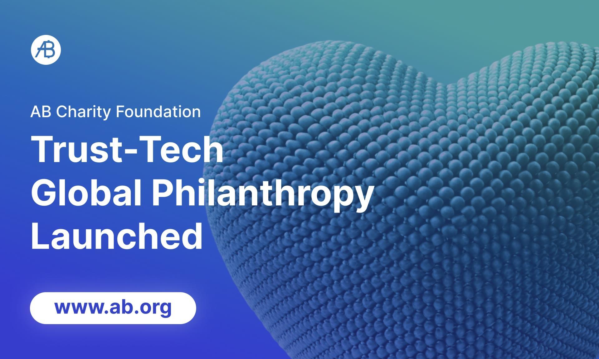 The AB DAO and AB Charity Foundation join forces to build a reliable infrastructure and promote global charity change.