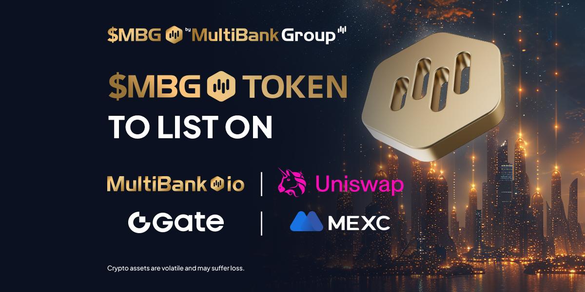 MultiBank Group To List $MBG Token On Gate.io And MEXC During Official Token Generation Event