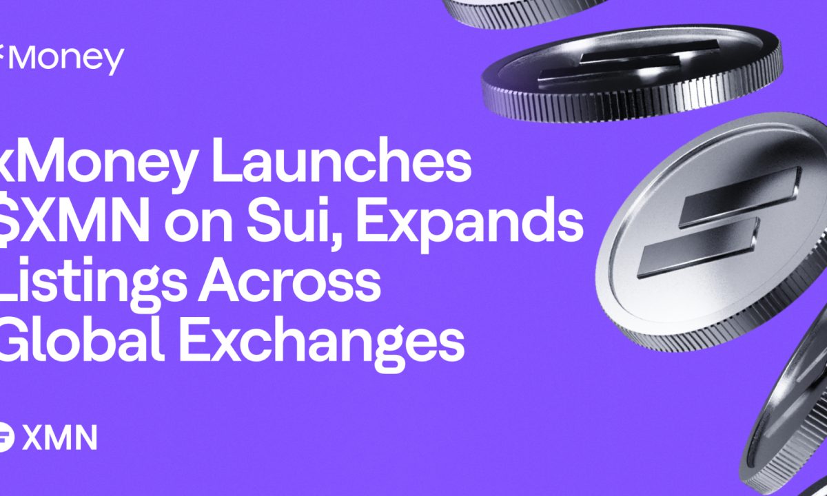 xMoney Launches $XMN on Sui, Expands Listings Across Global Exchanges