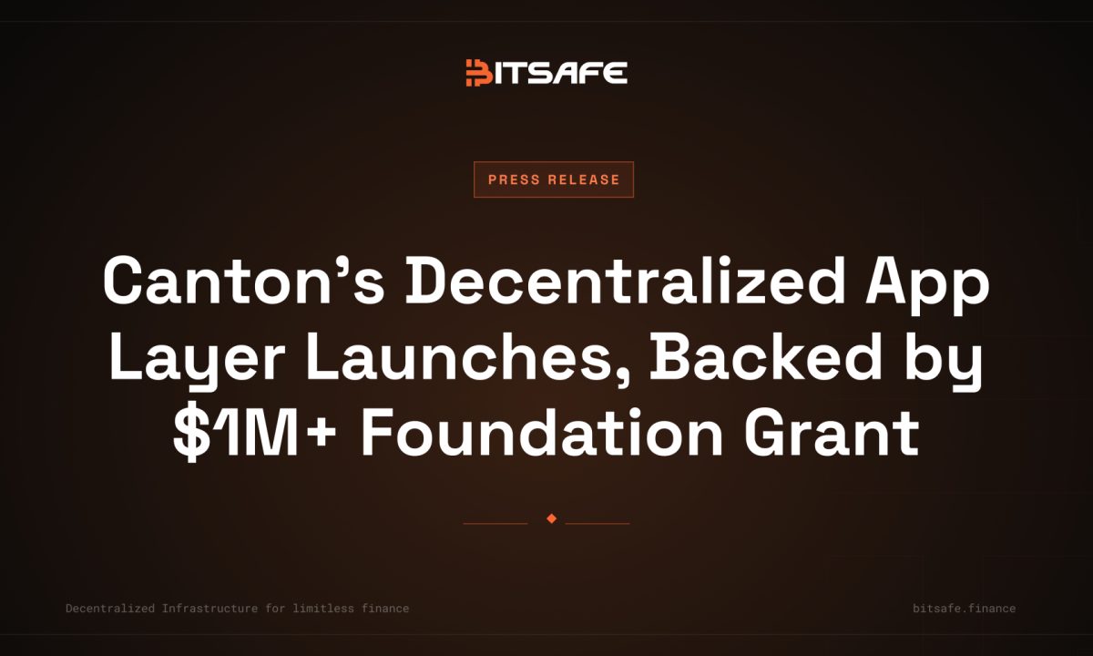 Canton’s Decentralized App Layer Launches, Backed by $1M+ Foundation Grant